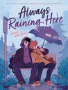[9781250870124] ALWAYS RAINING HERE