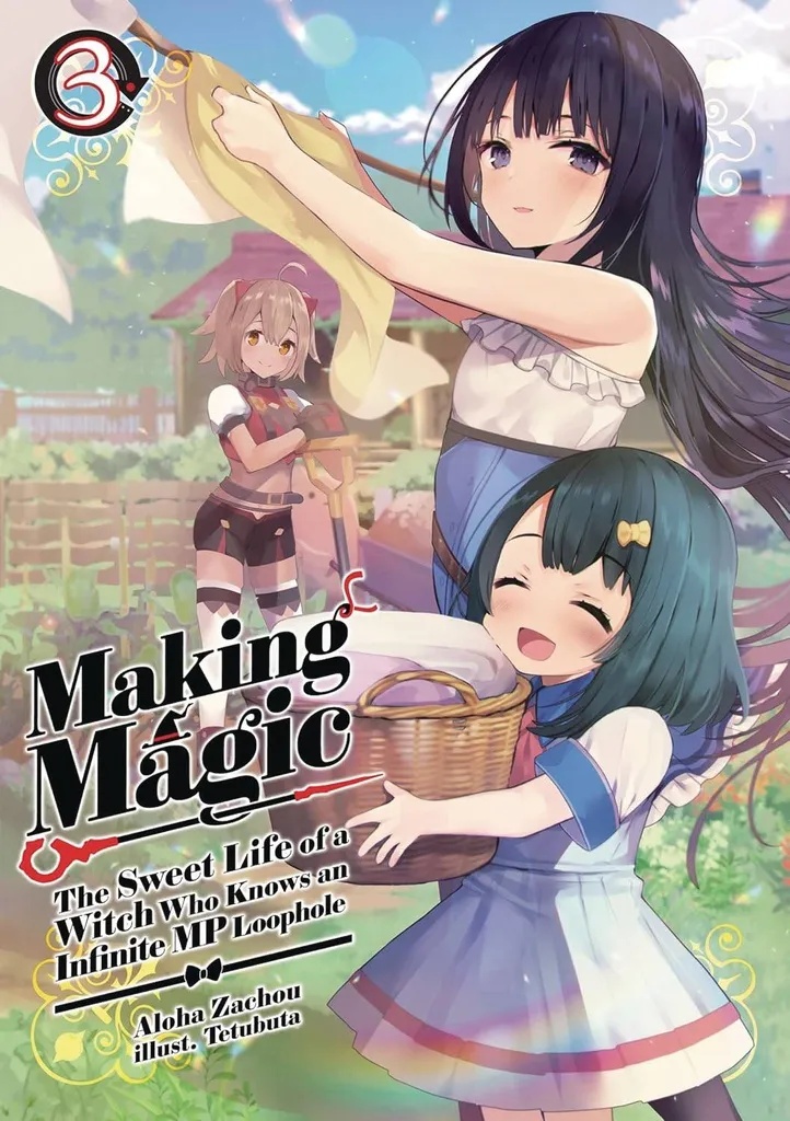 MAKING MAGIC LIFE OF WITCH INFINITE LOOPHOLE NOVEL 3