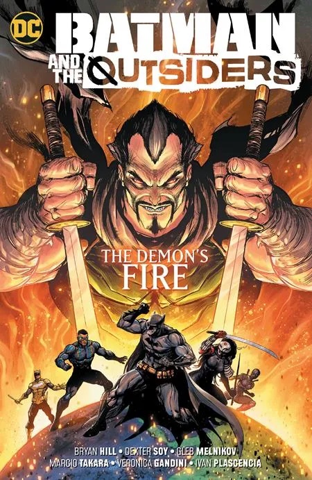 BATMAN & THE OUTSIDERS 3 THE DEMONS FIRE