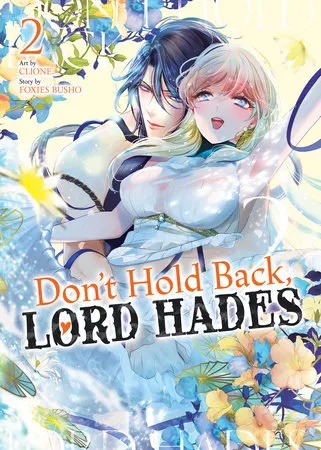 DON'T HOLD BACK, LORD HADES 2