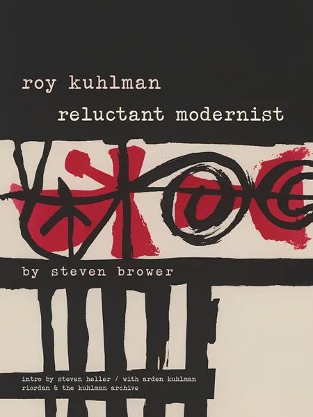 ROY KUHLMAN RELUCTANT MODERNIST