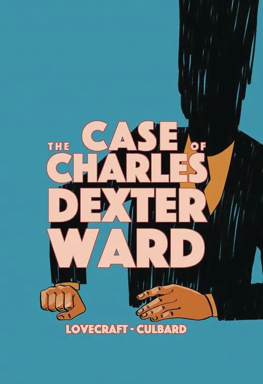 HP LOVECRAFT CASE OF CHARLES DEXTER WARD