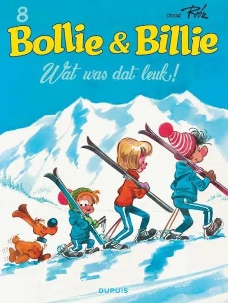 Bollie & Billie 8 Wat Was Dat Leuk