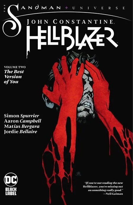 JOHN CONSTANTINE HELLBLAZER 2 THE BEST VERSION OF YOU