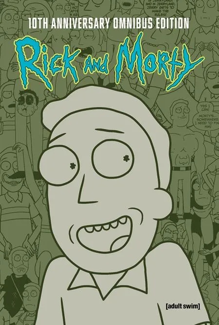 RICK AND MORTY 10TH ANNIVERSARY OMNIBUS 5