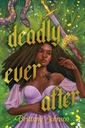 [9780593859537] DEADLY EVER AFTER