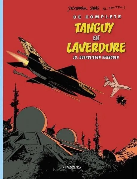 Complete Tanguy en Laverdure 10 Overvliegen Verboden