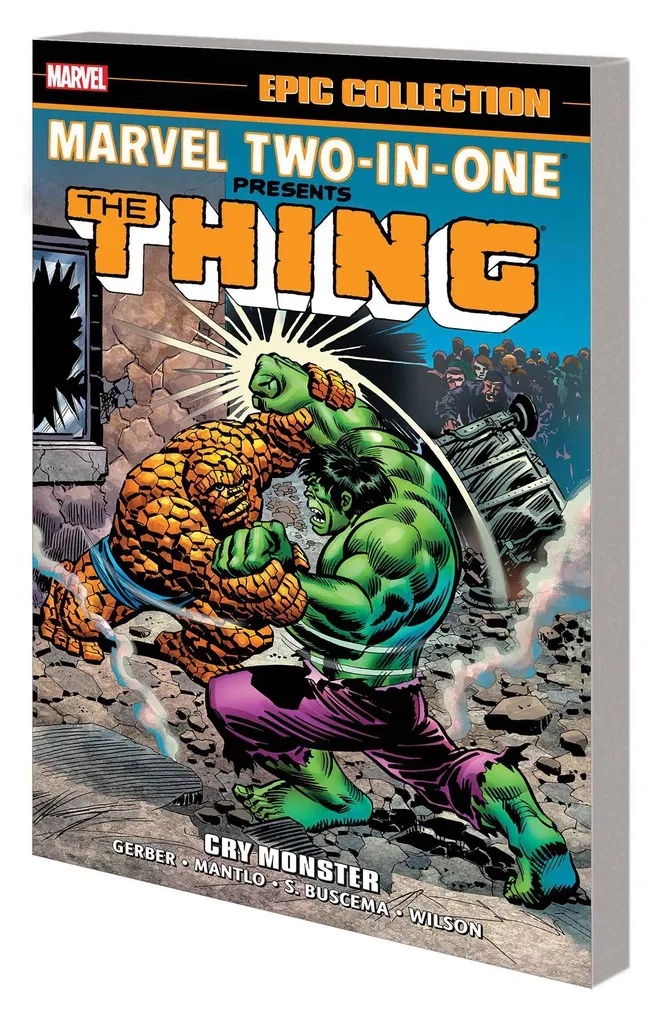 MARVEL TWO-IN-ONE EPIC COLLECTION CRY MONSTER NEW PTG