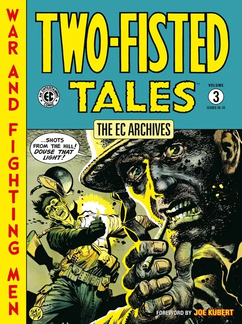 EC ARCHIVES TWO-FISTED TALES 3