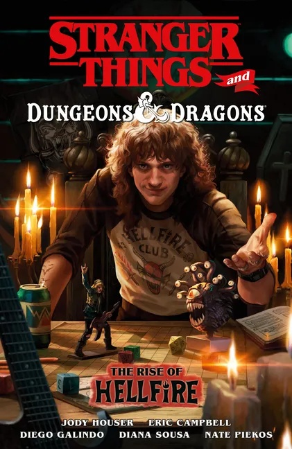 STRANGER THINGS AND DUNGEONS & DRAGONS THE RISE OF HELLFIRE