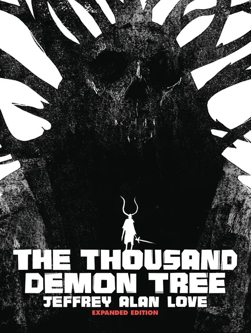 THE THOUSAND DEMON TREE EXPANDED EDITION