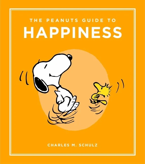 THE PEANUTS GUIDE TO HAPPINESS