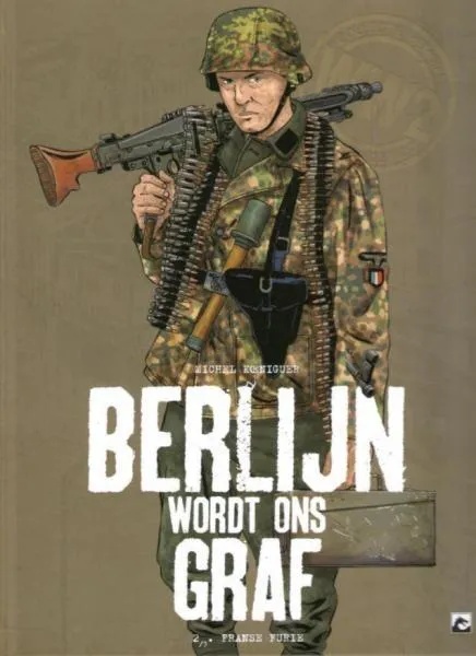 Berlijn wordt ons graf 2 Franse Furie