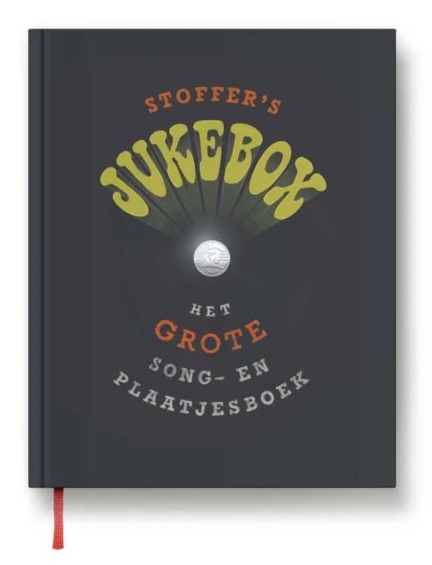 Stoffer's Jukebox Het Grote Song- en Plaatjesboek