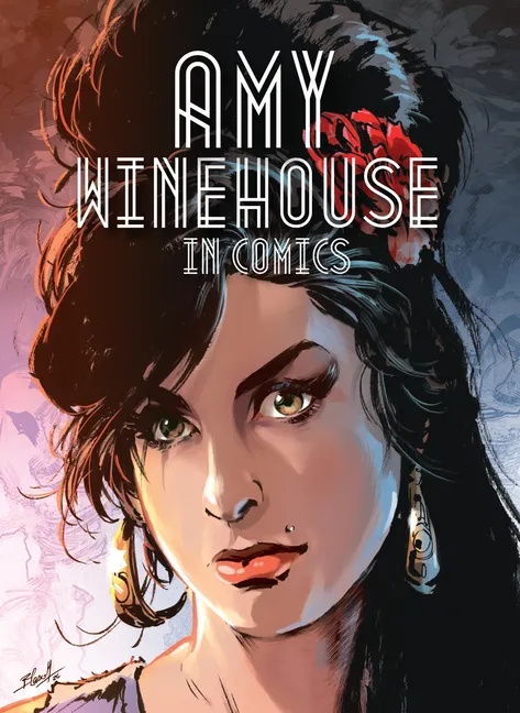NBM COMICS BIOGRAPHIES AMY WINEHOUSE IN COMICS