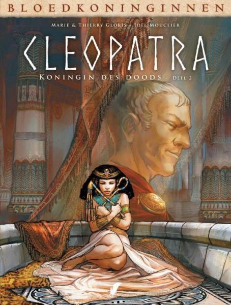 Bloedkoninginnen - Cleopatra 2 Koningin des Doods