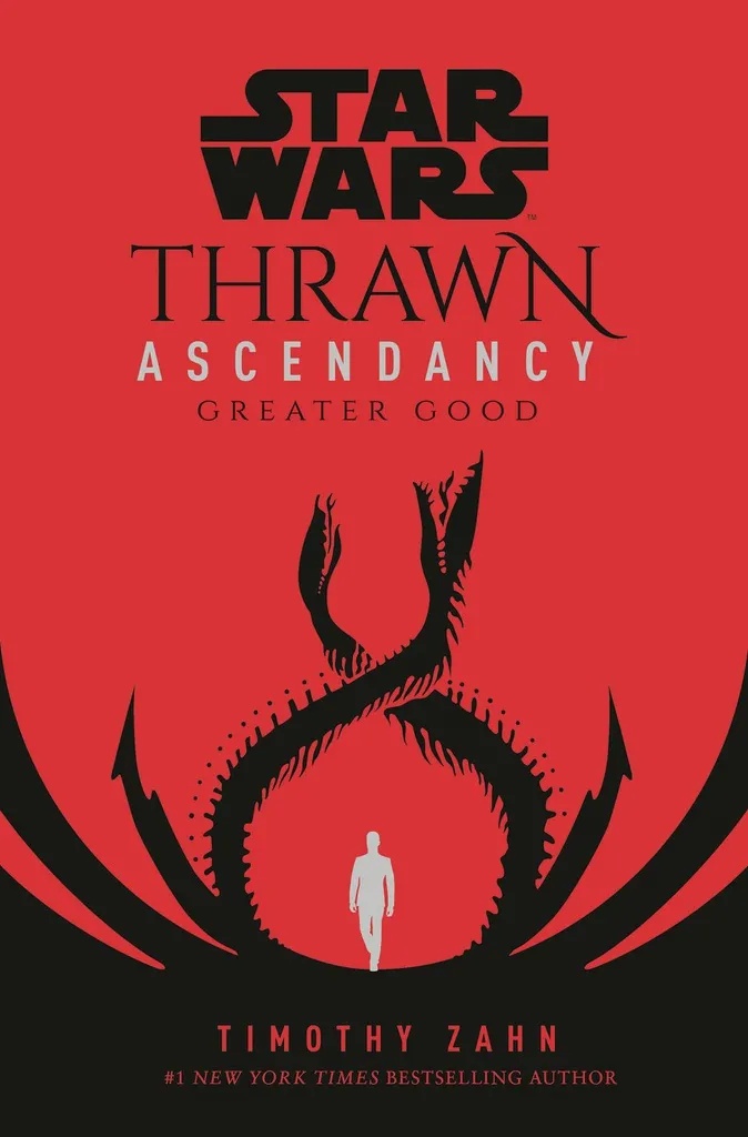 STAR WARS THRAWN ASCENDANCY 2 GREATER GOOD