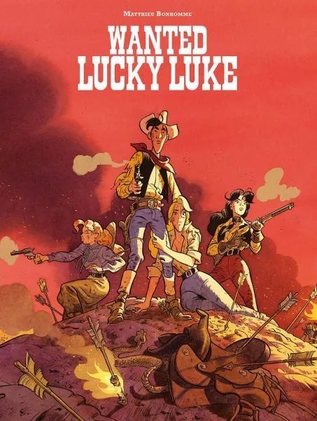 Lucky Luke door... 4 Bonhomme: Wanted Lucky Luke