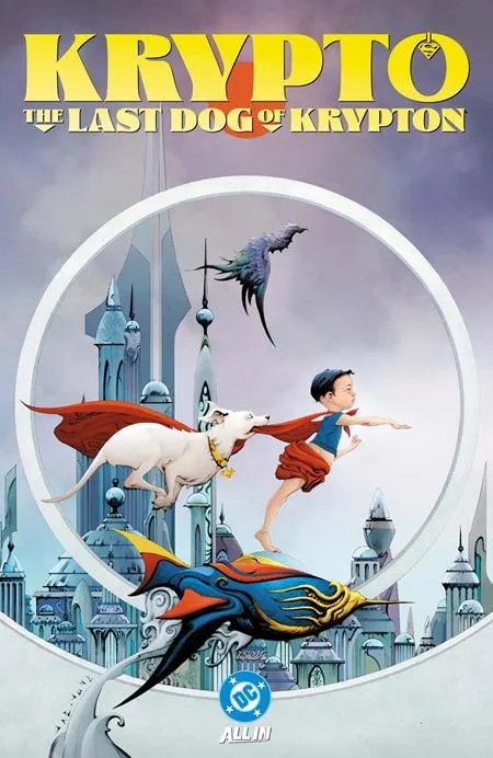 KRYPTO THE LAST DOG OF KRYPTON