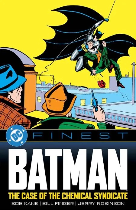 DC FINEST BATMAN THE CASE OF THE CHEMICAL SYNDICATE