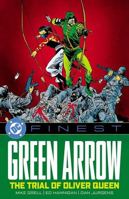 DC FINEST GREEN ARROW THE TRIAL OF OLIVER QUEEN