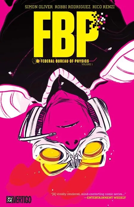 FBP FEDERAL BUREAU OF PHYSICS 1 THE PARADIGM SHIFT (2026 EDITION)(MR)
