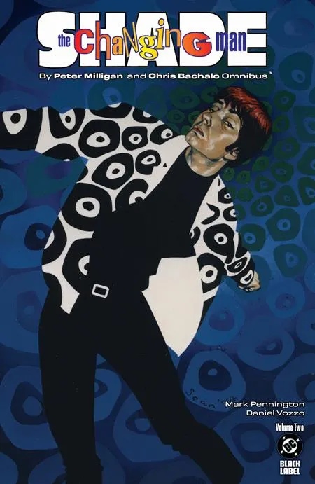 SHADE THE CHANGING MAN BY PETER MILLIGAN AND CHRIS BACHALO OMNIBUS 2