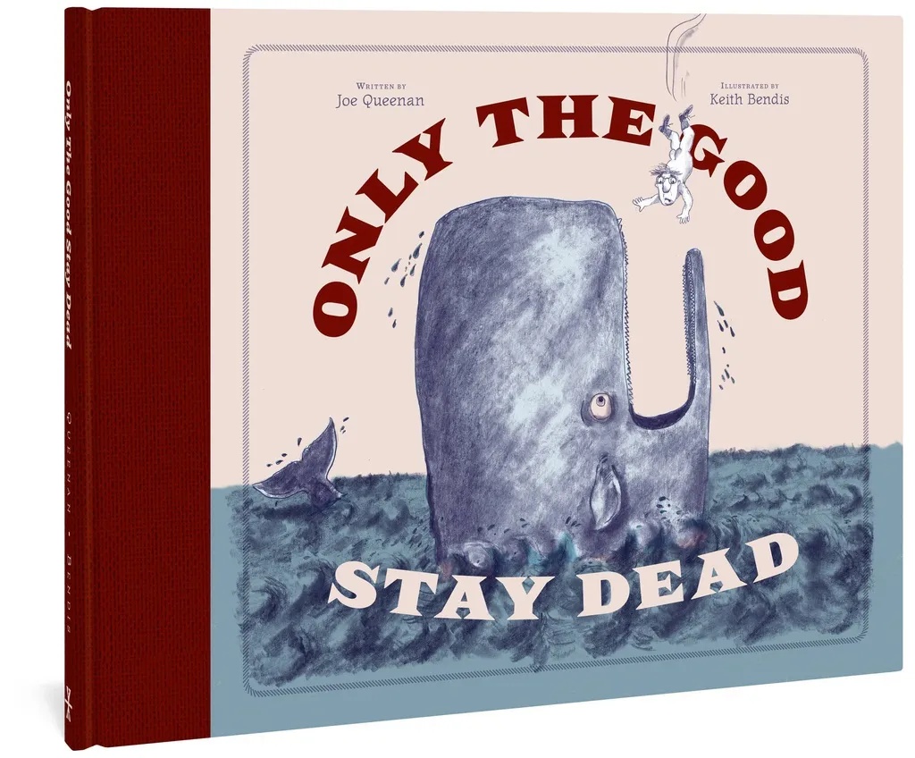 ONLY THE GOOD STAY DEAD