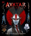 [9798217126415] AVATAR FIRE AND ASH THE VISUAL DICTIONARY