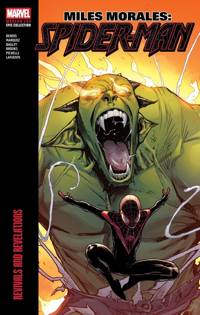 MILES MORALES: SPIDER-MAN MODERN ERA EPIC COLLECTION REVIVALS AND REVELATIONS