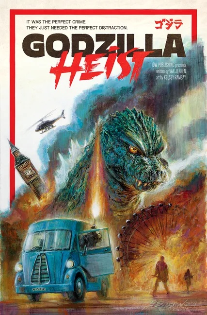 GODZILLA HEIST