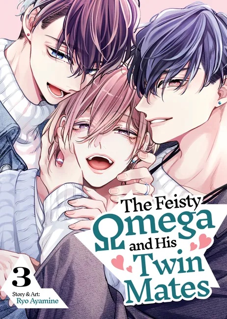 THE FEISTY OMEGA AND HIS TWIN MATES 3