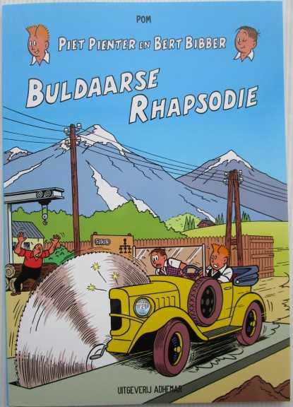 Piet Pienter en Bert Bibber De Handelsbladjaren 9 Buldaarse Rhapsodie