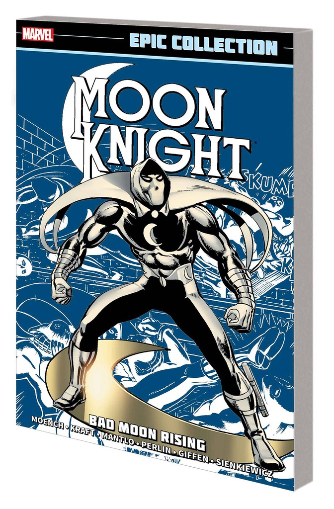 MOON KNIGHT EPIC COLLECTION BAD MOON RISING NEW PTG
