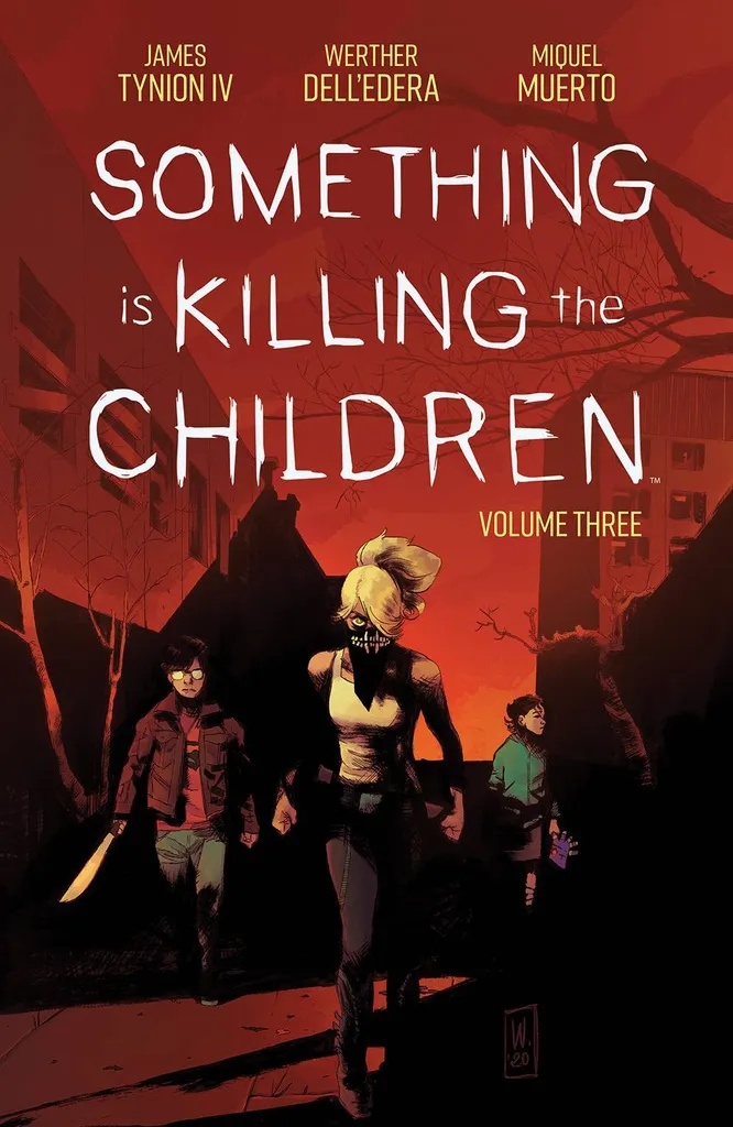 SOMETHING IS KILLING THE CHILDREN 3