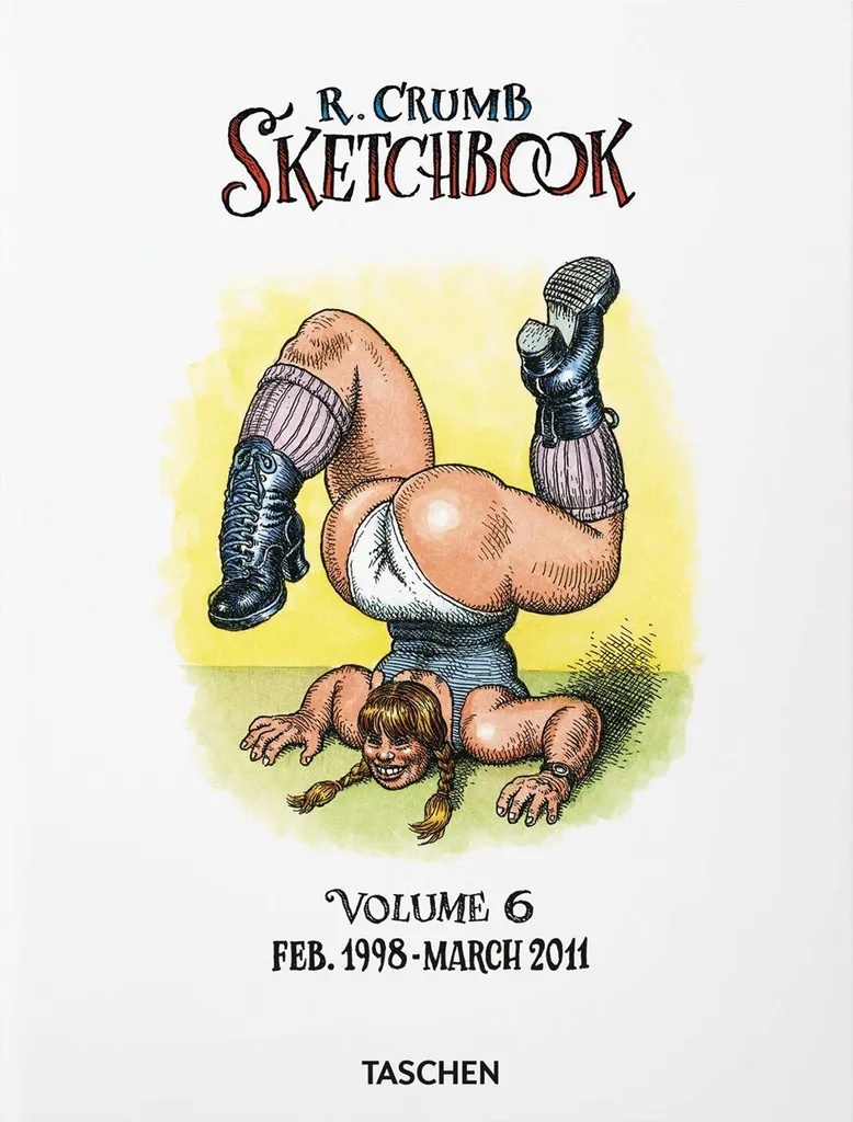 ROBERT CRUMB SKETCHBOOK 6 1998 - 2011