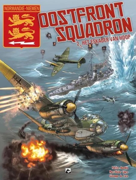 Oostfront Squadron 2 Het Eskader van Hoop