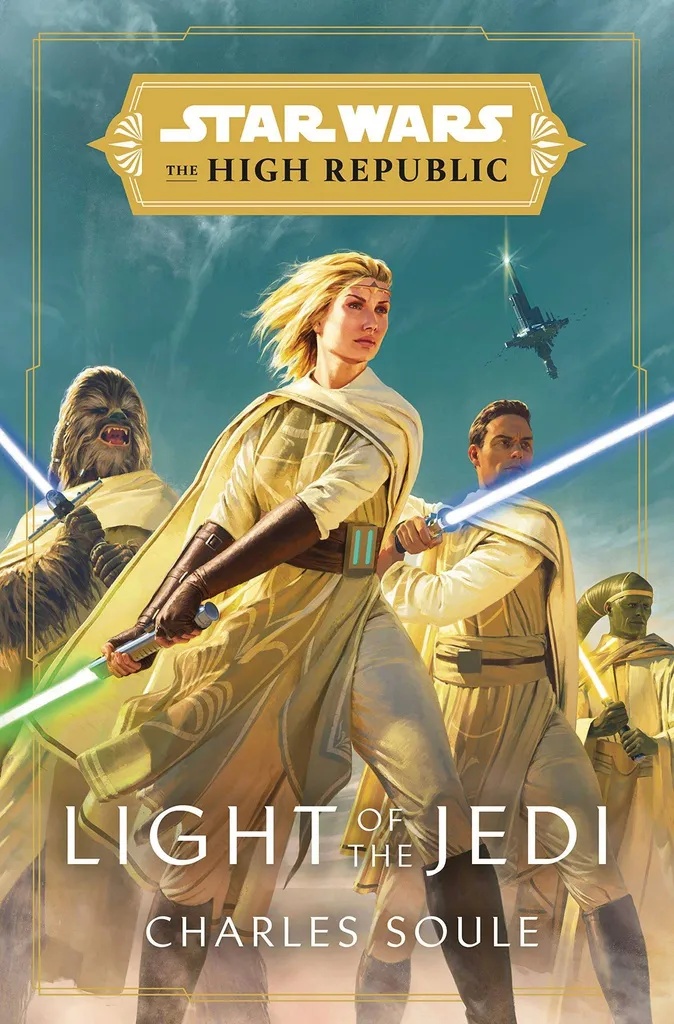 STAR WARS HIGH REPUBLIC NOVEL 1 LIGHT OF THE JEDI