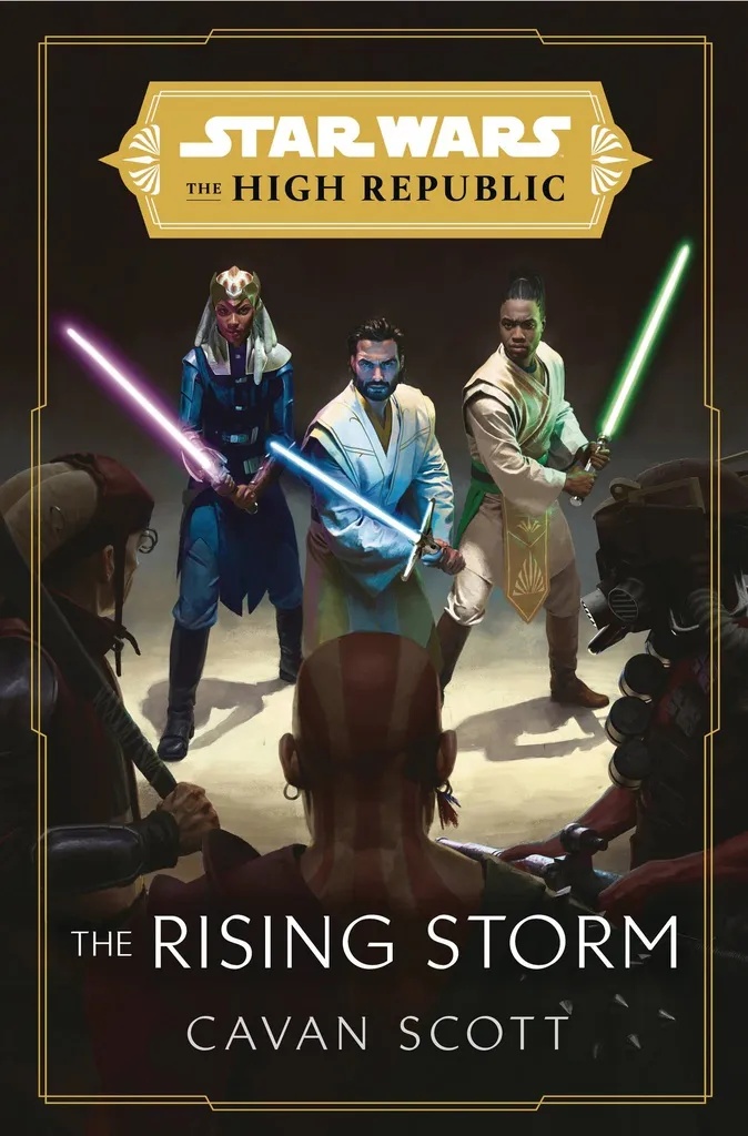 STAR WARS HIGH REPUBLIC NOVEL 2 RISING STORM