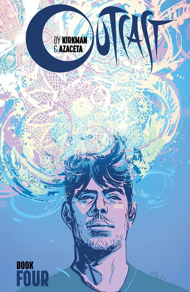 OUTCAST BY KIRKMAN & AZACETA 4