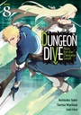 [9798897653317] DUNGEON DIVE AIM FOR DEEPEST LEVEL 8