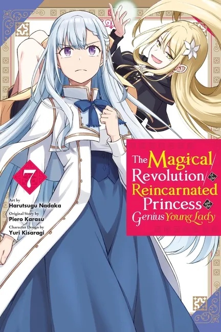 MAGICAL REVOLUTION REINCARNATED PRINCESS GENIUS NOVEL 7