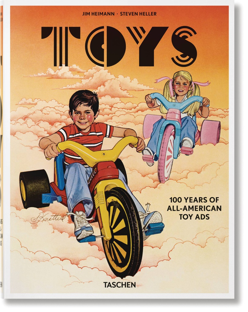 TOYS 100 YEARS OF ALL AMERICAN TOY ADS