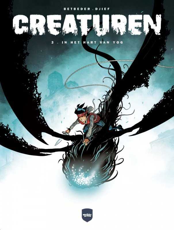 Creaturen 3 In de greep van Yog
