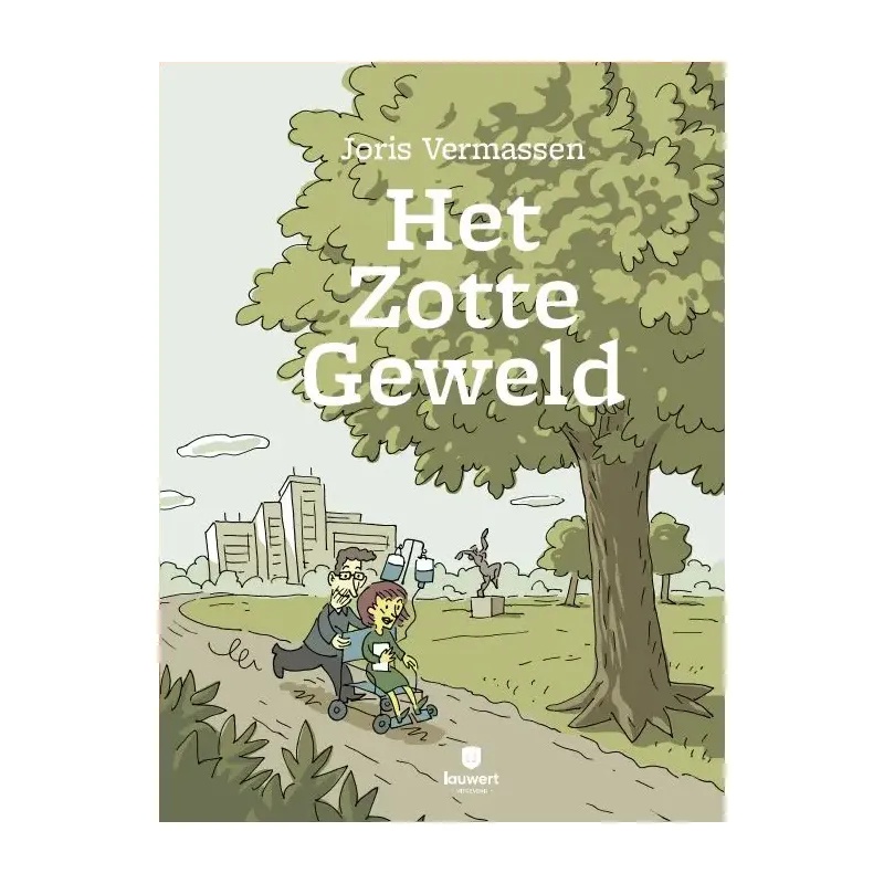 Het zotte geweld