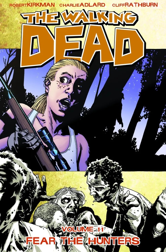 WALKING DEAD 11 FEAR THE HUNTERS