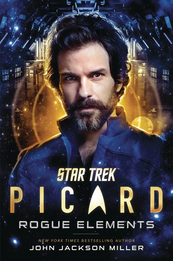 STAR TREK PICARD ROGUE ELEMENTS NOVEL