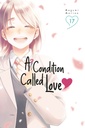 [9798888777411] A CONDITION CALLED LOVE 17