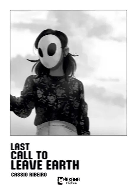 LAST CALL TO LEAVE EARTH