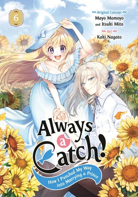 ALWAYS A CATCH! 6 HOW I PUNCHED MY WAY INTO MARRYING A PRINCE